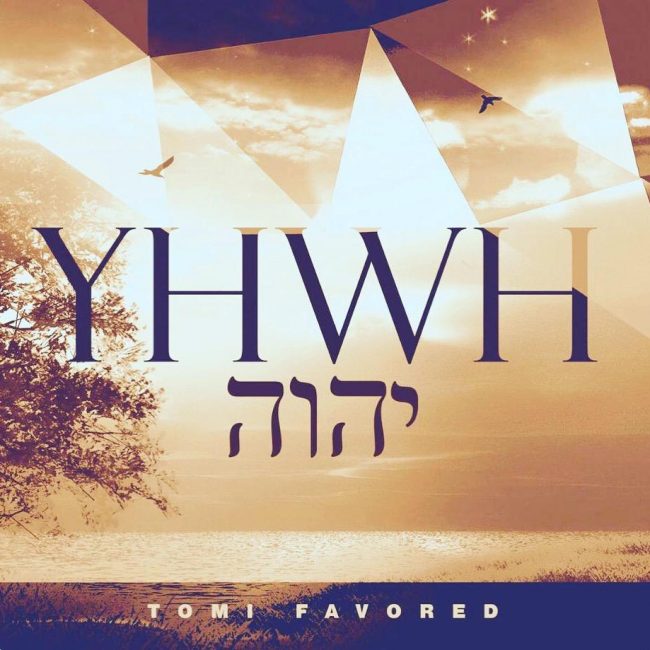 Yhwh-TomiFavored